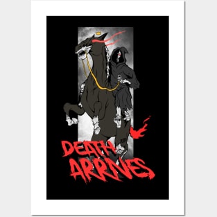 Death Arrives Posters and Art